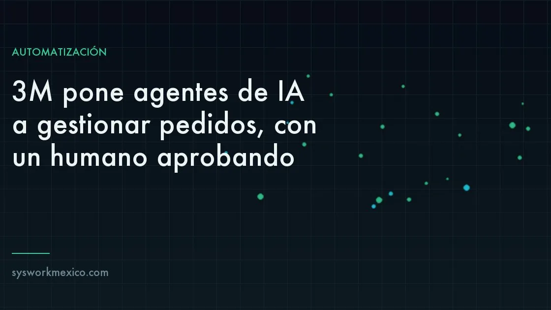 Pedidos procesados automáticamente por agentes de inteligencia artificial con una persona validando el resultado