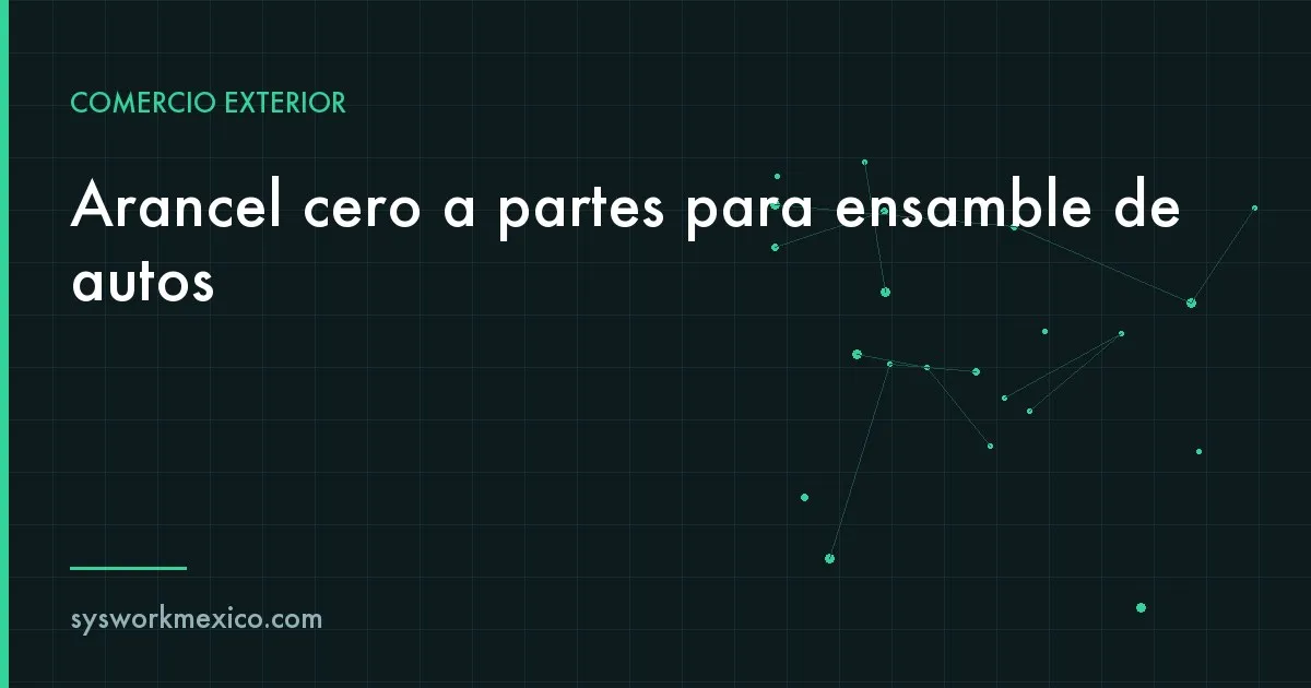 Línea de ensamble de automóviles con cajas de autopartes importadas junto a una terminal que muestra un pedimento