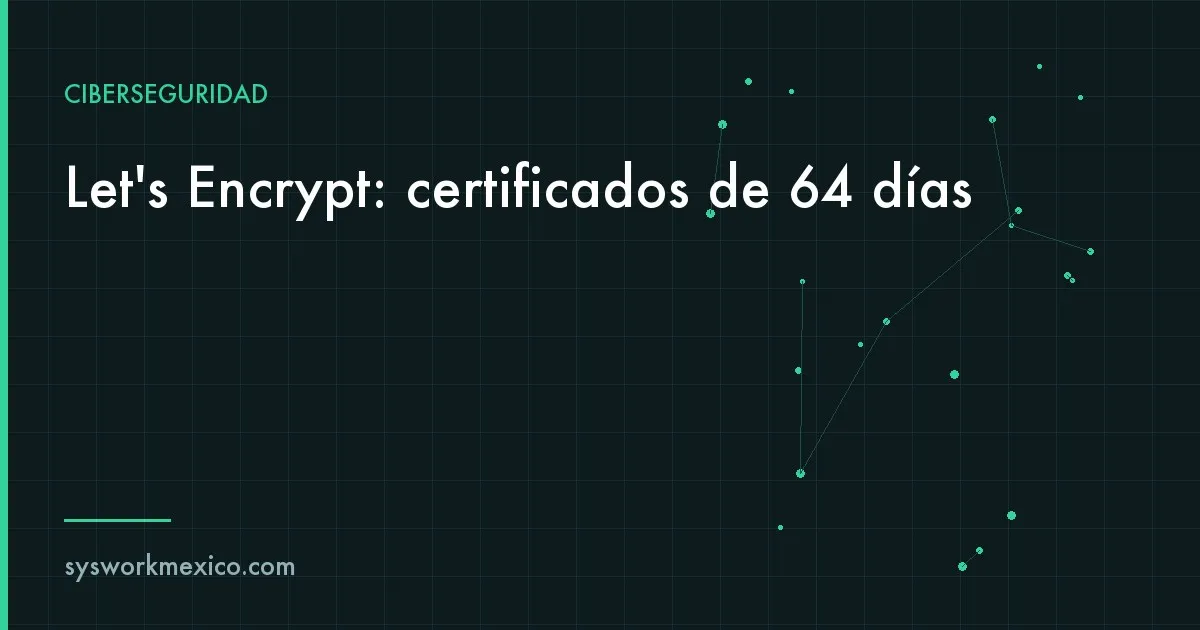 Navegador con el candado del sitio web de una empresa y un calendario que marca el 10 de febrero de 2027