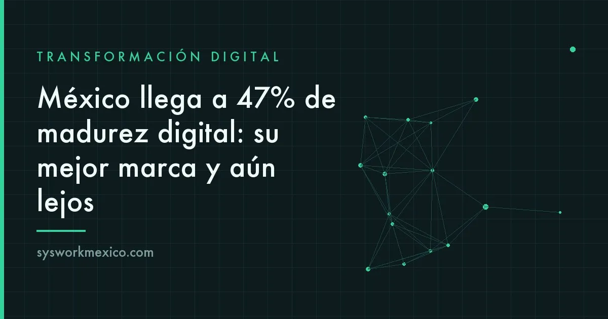 Tablero con indicadores de avance digital de empresas mexicanas en distintos niveles de adopción