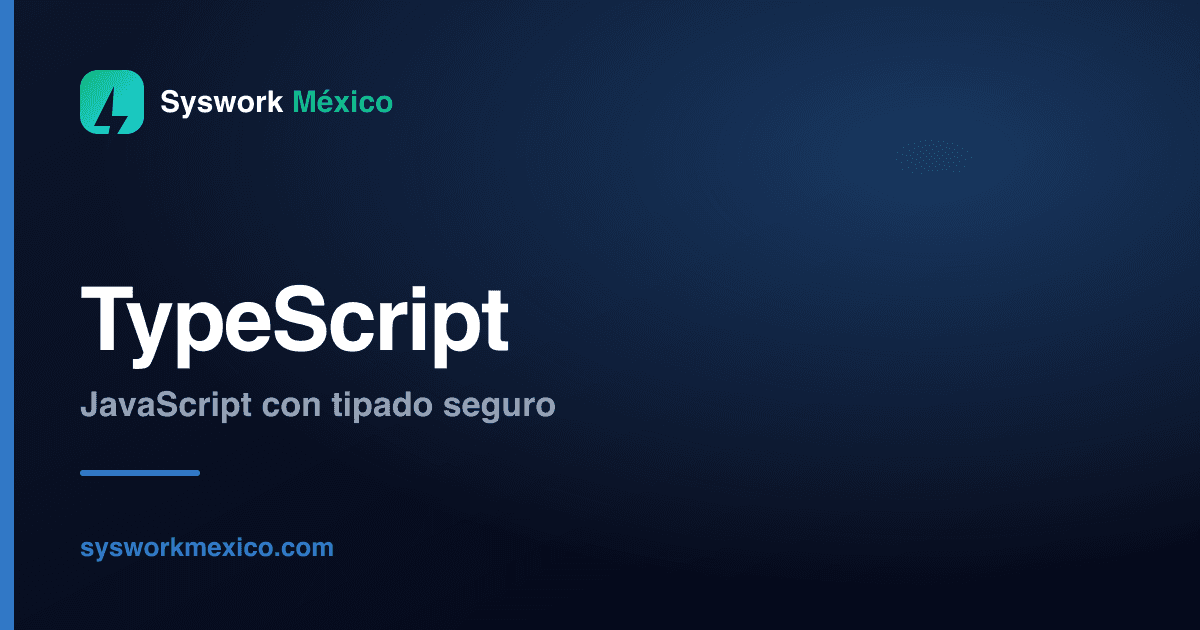 Diagrama conceptual de desarrollo con TypeScript y código tipado