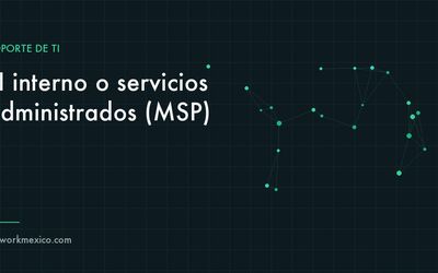 Comparación entre un equipo de sistemas interno y un proveedor de servicios administrados de tecnología