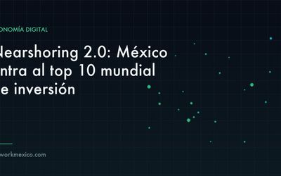 Cadena de suministro de Norteamérica reconfigurándose con México como nodo de manufactura y datos